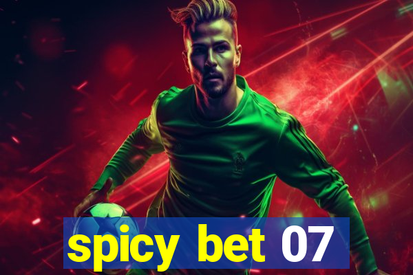 spicy bet 07